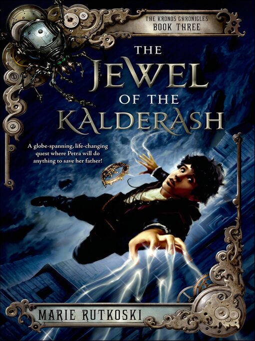 Title details for The Jewel of the Kalderash by Marie Rutkoski - Available